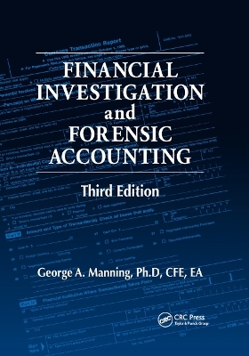 Financial Investigation and Forensic Accounting - George A. Manning