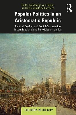 Popular Politics in an Aristocratic Republic - 