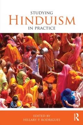 Studying Hinduism in Practice - 