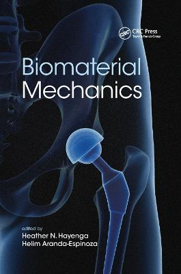 Biomaterial Mechanics - 