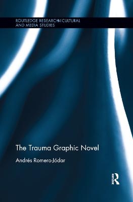 The Trauma Graphic Novel - Andrés Romero-Jódar