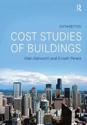 Cost Studies of Buildings - Allan Ashworth, Srinath Perera