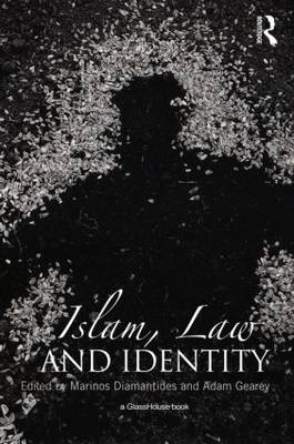 Islam, Law and Identity - 