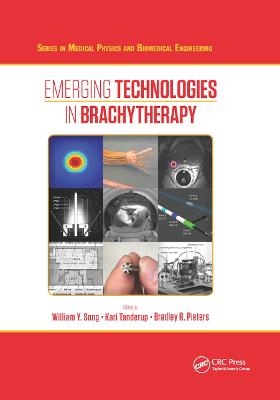 Emerging Technologies in Brachytherapy - 