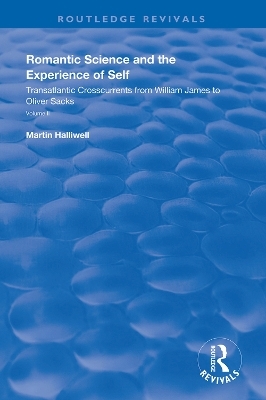 Romantic Science and the Experience of Self - Martin Halliwell