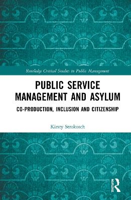 Public Service Management and Asylum - Kirsty Strokosch