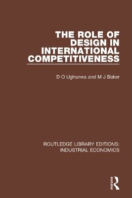 The Role of Design in International Competitiveness - D.O. Ughanwa, M.J. Baker