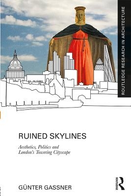 Ruined Skylines - Günter Gassner