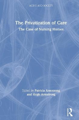 The Privatization of Care - 