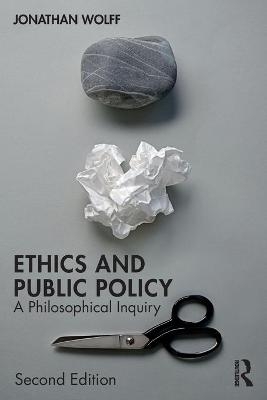 Ethics and Public Policy - Jonathan Wolff