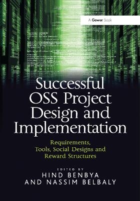 Successful OSS Project Design and Implementation - Hind Benbya