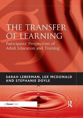 The Transfer of Learning - Sarah Leberman, Lex McDonald