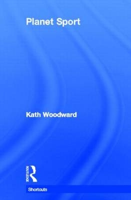 Planet Sport -  Kath Woodward