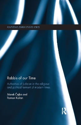 Rabbis of our Time - Marek Čejka, Roman Kořan