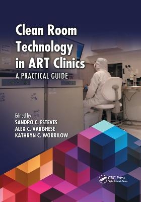 Clean Room Technology in ART Clinics - 