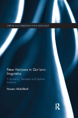 New Horizons in Qur'anic Linguistics - Hussein Abdul-Raof