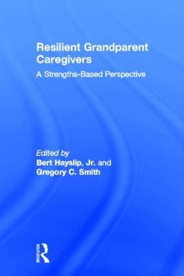 Resilient Grandparent Caregivers - 