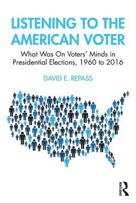 Listening to the American Voter - David E Repass