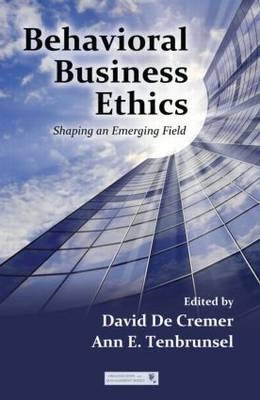 Behavioral Business Ethics - 