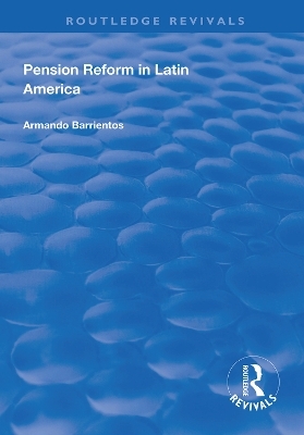 Pension Reform in Latin America - Armando Barrientos