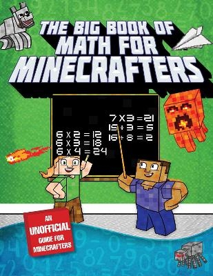 The Big Book of Math for Minecrafters -  Sky Pony Press