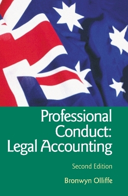 Essential Professional Conduct: Legal Accounting - Bronwyn Olliffe