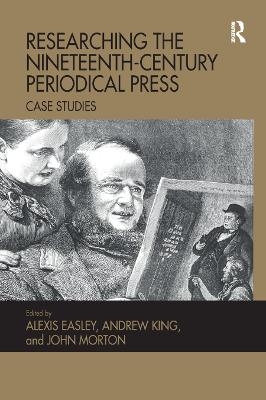 Researching the Nineteenth-Century Periodical Press - 