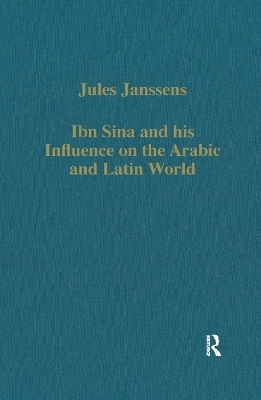 Ibn Sina and his Influence on the Arabic and Latin World - Jules Janssens