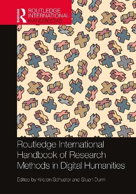 Routledge International Handbook of Research Methods in Digital Humanities - 