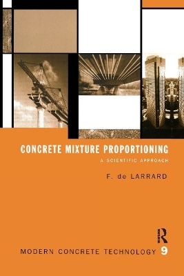 Concrete Mixture Proportioning - François de Larrard