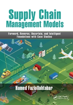 Supply Chain Management Models - Hamed Fazlollahtabar