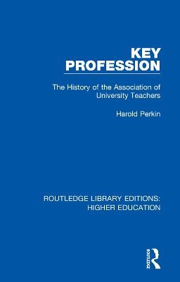 Key Profession - Harold Perkin