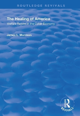 The Healing of America - James L. Morrison