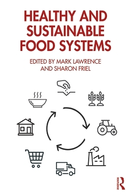 Healthy and Sustainable Food Systems - 