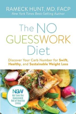 The NO GUESSWORK Diet - Rameck Hunt