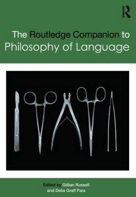 Routledge Companion to Philosophy of Language - 