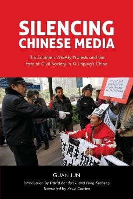 Silencing Chinese Media - Guan Jun