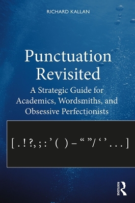 Punctuation Revisited - Richard Kallan