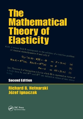 The Mathematical Theory of Elasticity - Mumtaz Kassir