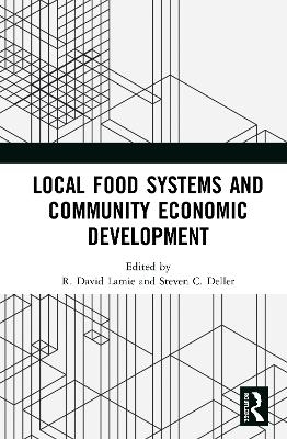 Local Food Systems and Community Economic Development - 