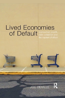 Lived Economies of Default - Joe Deville