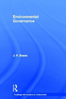 Environmental Governance -  J.P. Evans