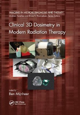 Clinical 3D Dosimetry in Modern Radiation Therapy - 