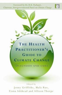 Health Practitioner's Guide to Climate Change - 