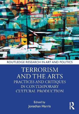 Terrorism and the Arts - 