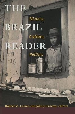 The Brazil Reader - 