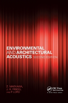 Environmental and Architectural Acoustics - Z. Maekawa, Jens Rindel, P. Lord