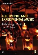 Electronic and Experimental Music - Holmes, Thom