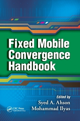 Fixed Mobile Convergence Handbook - 