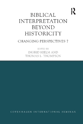 Biblical Interpretation Beyond Historicity - 